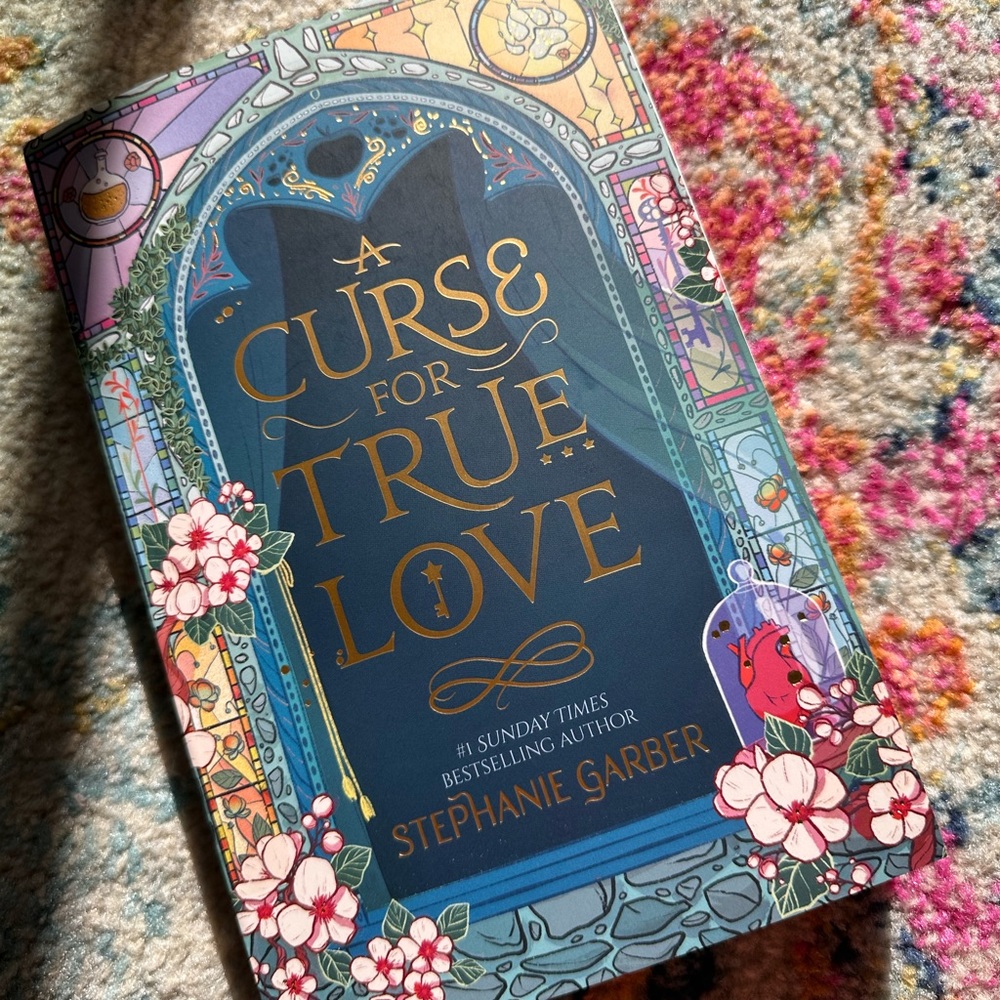 A Curse for true love (once upon a broken heart book 3) paperback